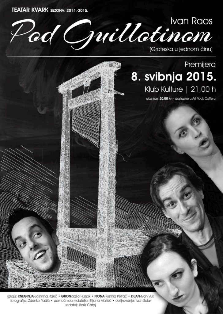 Pod_Guillotinom_predstava_Ivan_Raos_Teatar_Kvark_2015_Boris_Cataj