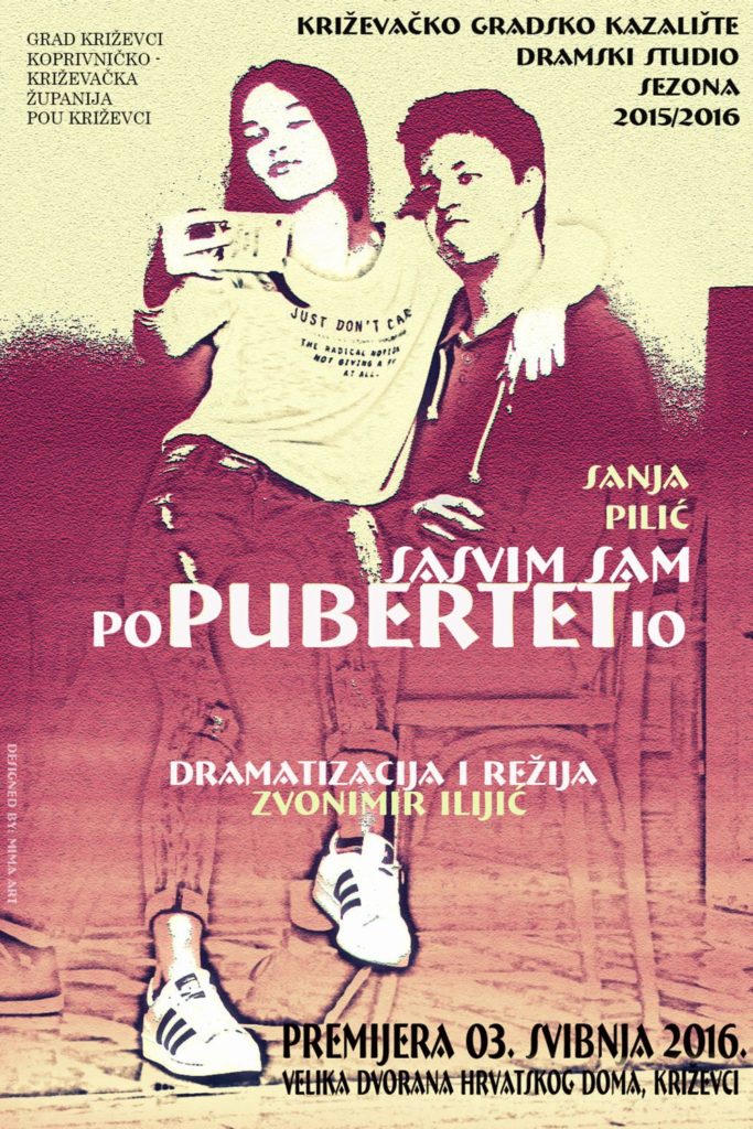 Plakat_Potpuno_sam_Popubertetio_Gradsko_kazaliste_premijera