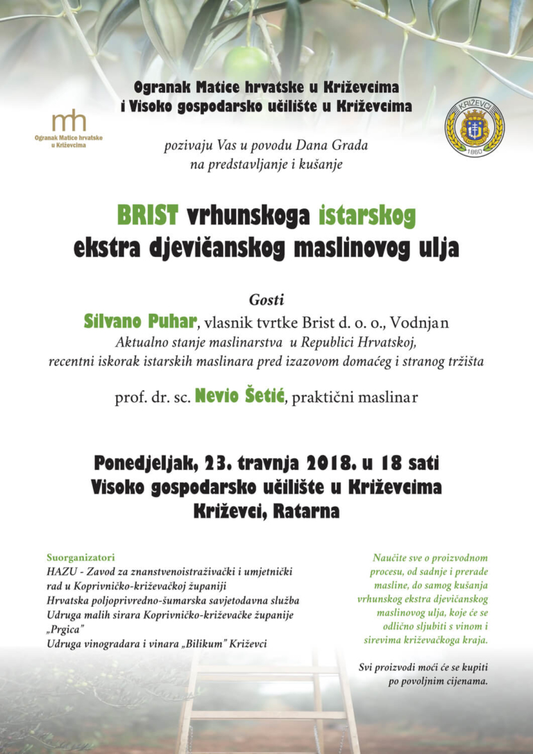 predstavljanje i kušanje BRIST vrhunskoga istarskog ekstra djevičanskog maslinovog ulja.